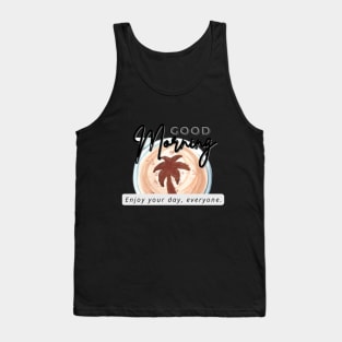 good morning coffee Tank Top